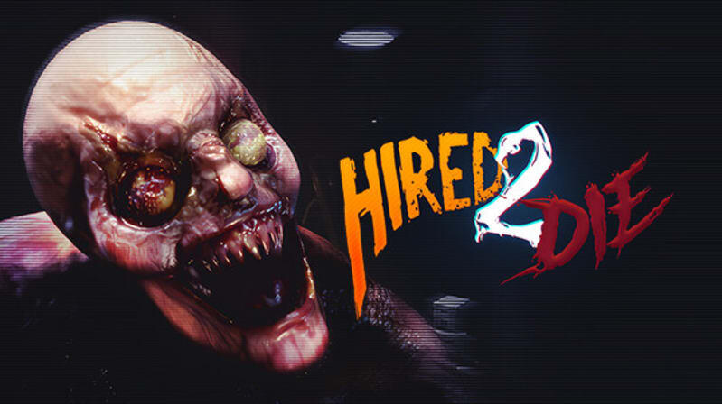 French localization of Hired2Die, a horror survival game